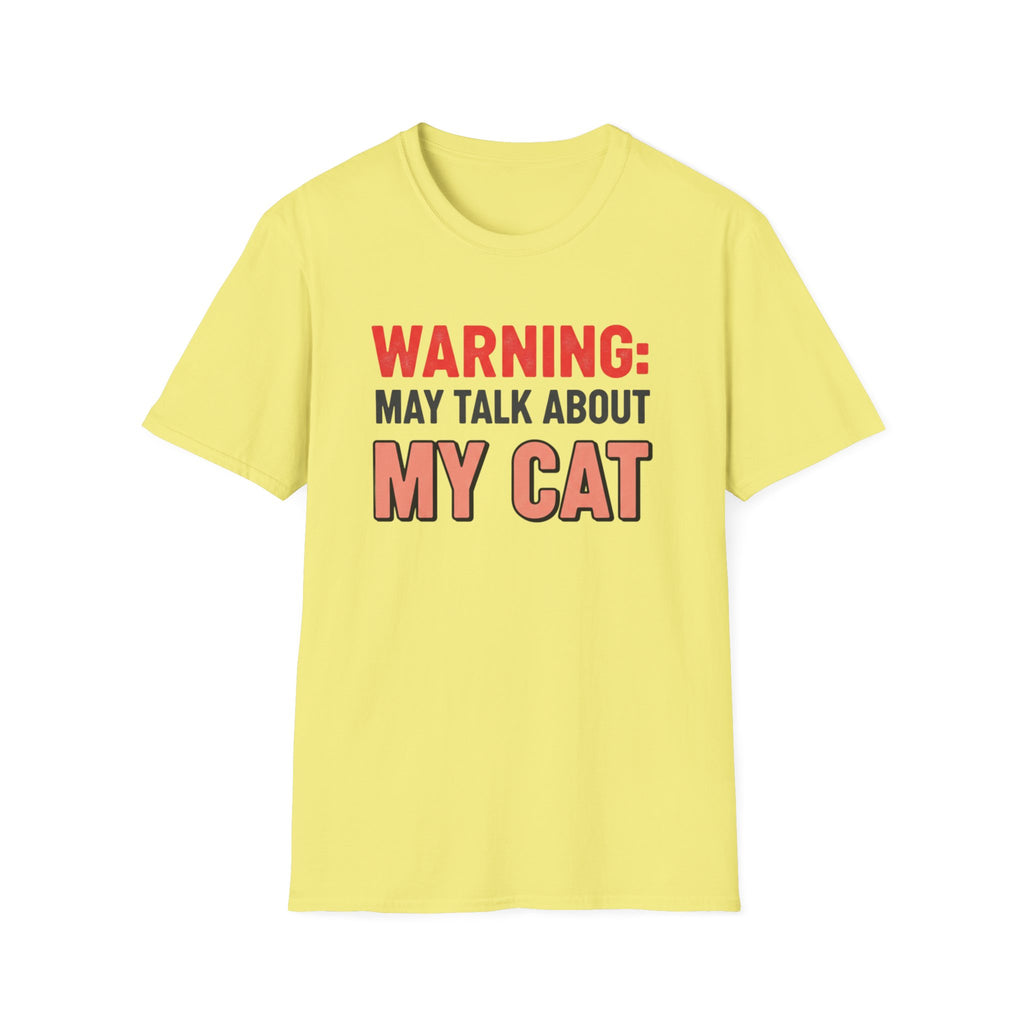 Warning: May Talk About My Cat Graphic Tee