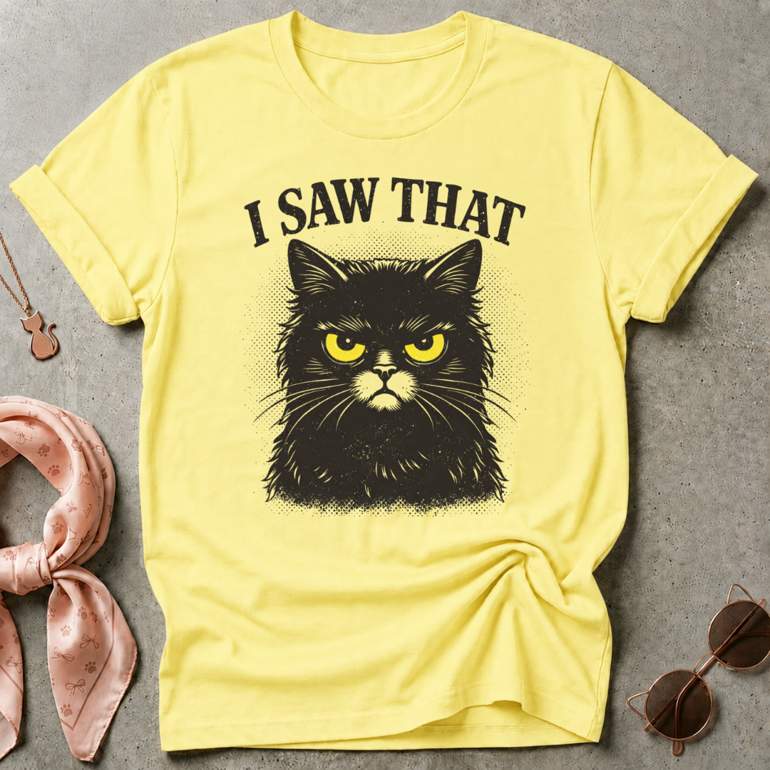 I Saw That Graphic Tee