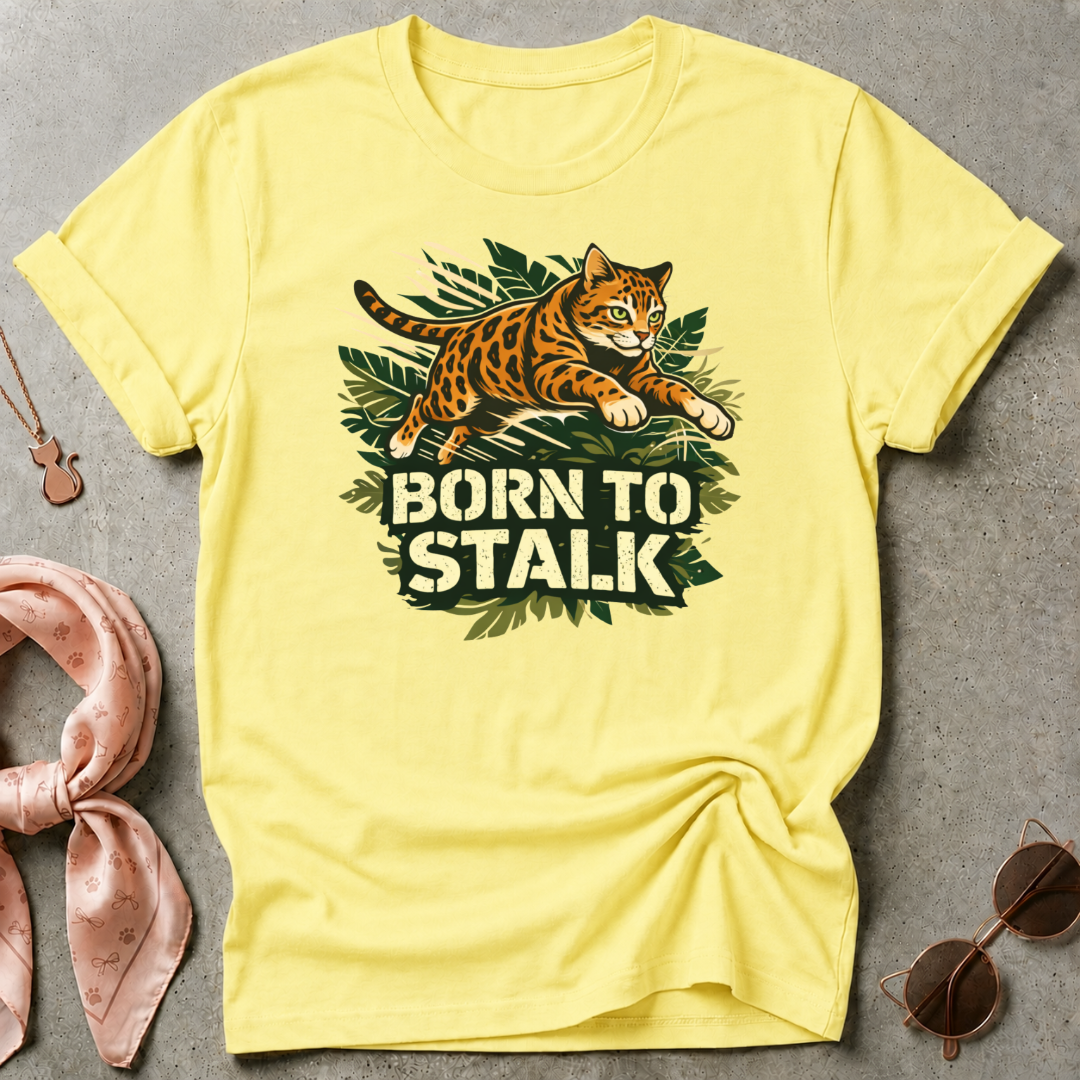 Born To Stalk Graphic Tee