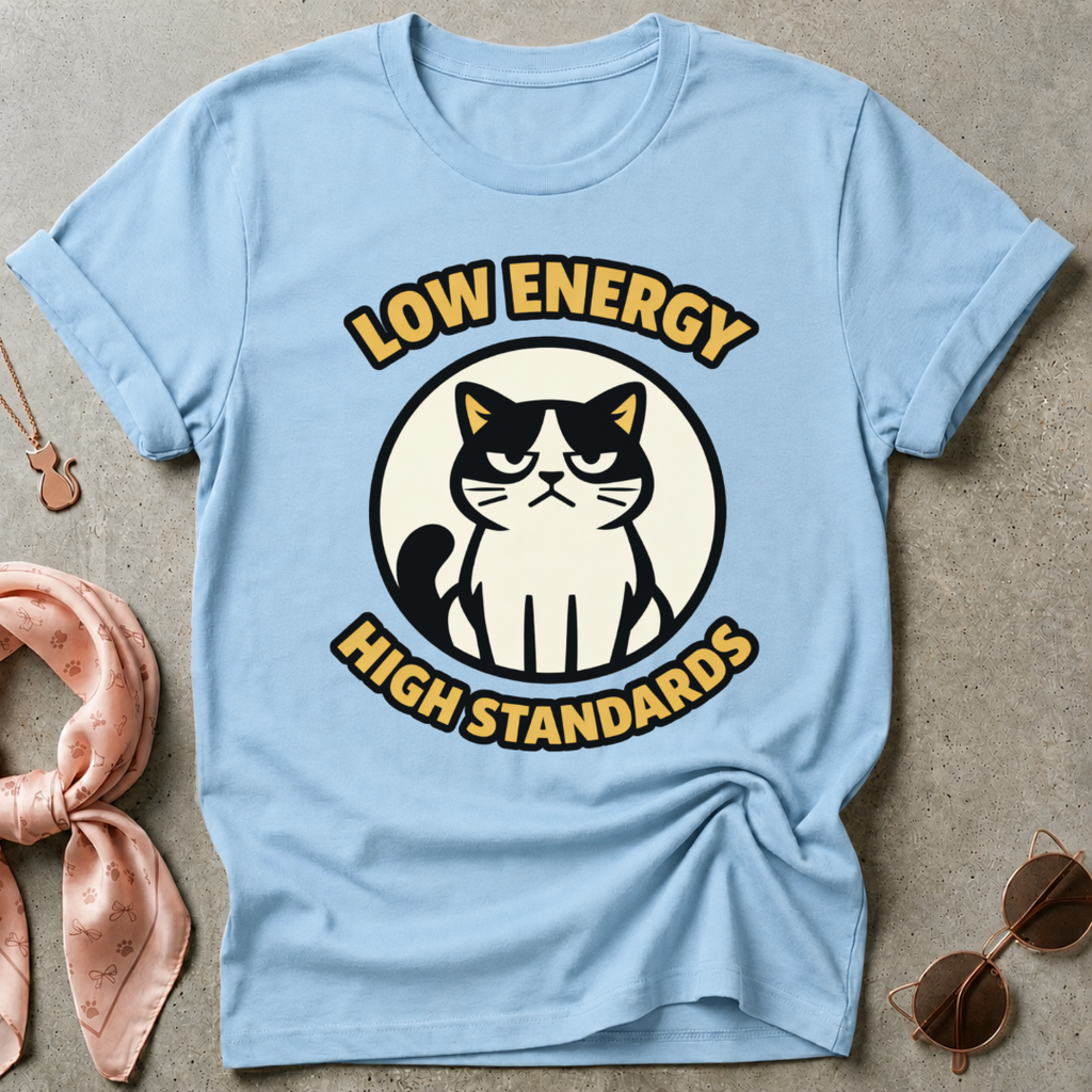 Low Energy High Standards Graphic Tee