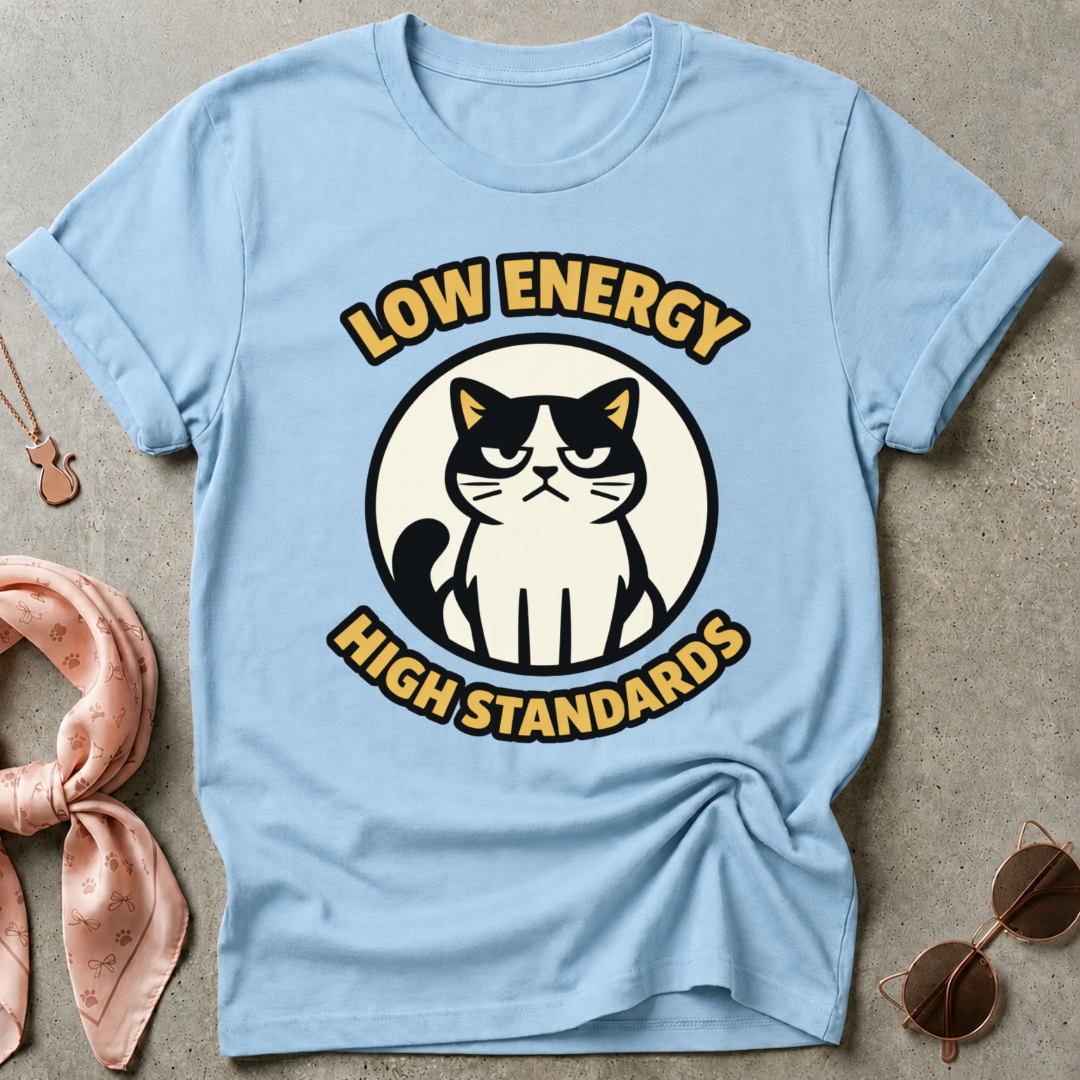 Low Energy High Standards Graphic Tee