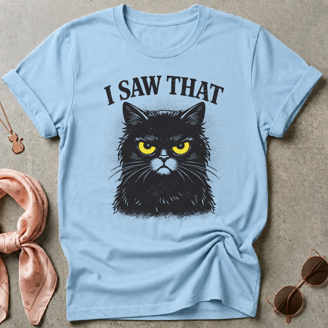 I Saw That Graphic Tee