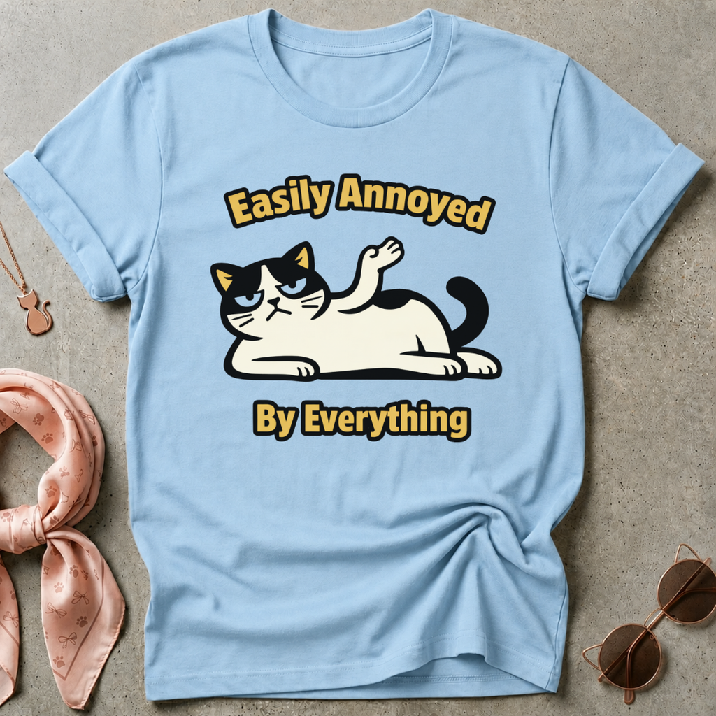 Easily Annoyed By Everything Graphic Tee