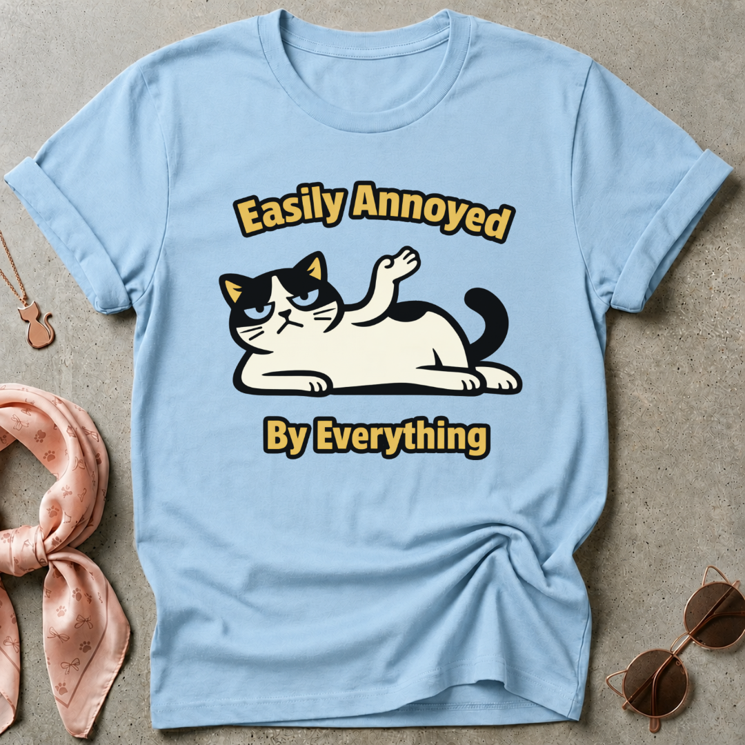 Easily Annoyed By Everything Graphic Tee