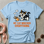 My Cat Wrecked Everything Graphic Tee