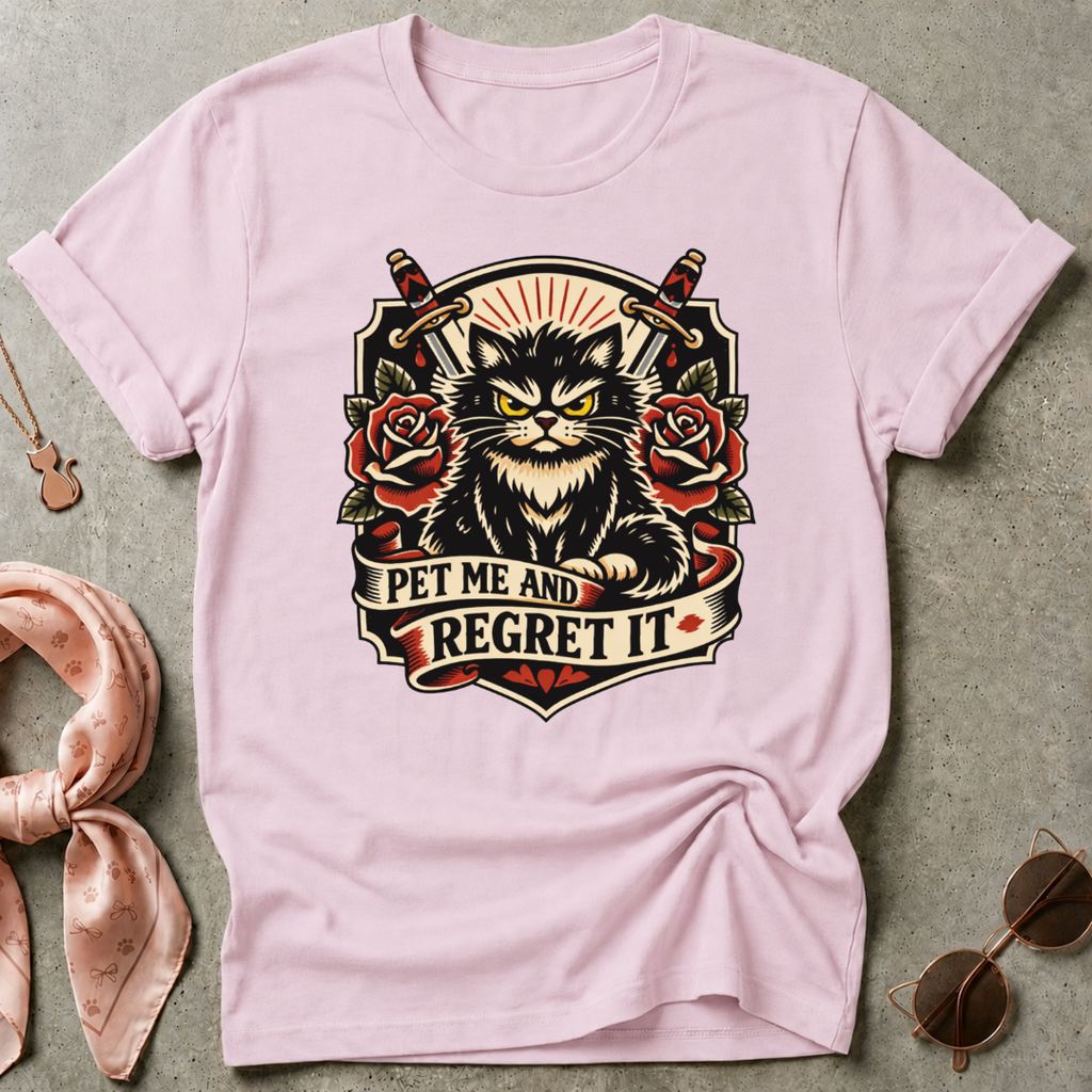Pet Me And Regret It Graphic Tee
