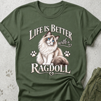 Ragdoll Life Is Better Graphic Tee