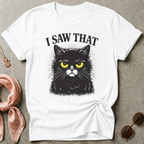 I Saw That Graphic Tee